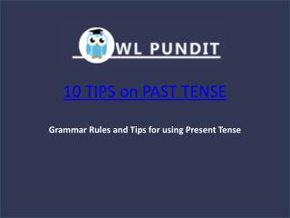 Tips on Answering Questions on Past Tense