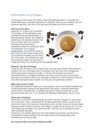 Koffie drinken op zijn Italiaans