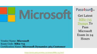 Latest Microsoft MB2-715 Question Answers | Dynamics 365 customer Exam
