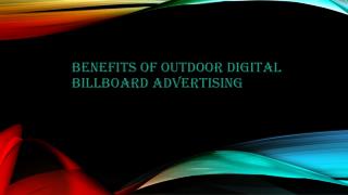 Benefits of Outdoor Digital Billboard Advertising