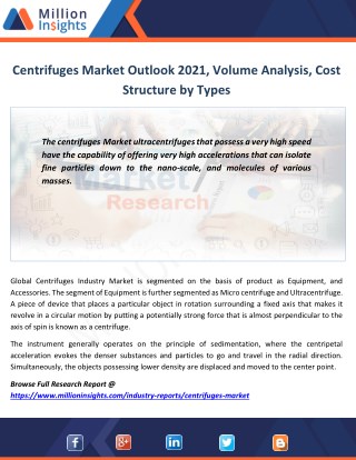 Centrifuges Industry Trades, Application, Gross Margin, Size, Value Forecast 2021