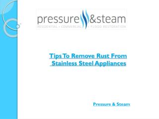 Tips To Remove Rust From Stainless Steel Appliances
