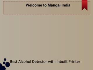 Alcohol Detector with Inbuilt Printer
