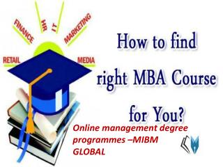 Online management degree programmes –MIBM GLOBAL