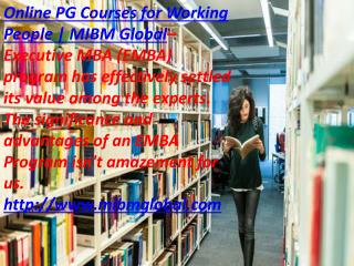 Online PG Courses for Working People Executive MBA (EMBA)