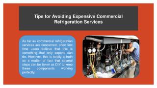 Tips for Avoiding Expensive Commercial Refrigeration Services