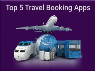 Top 5 Travel Booking Apps