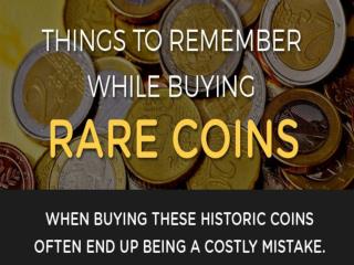 Things To Remember While Buying Rare Coins
