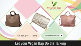 Let Your Vegan Bag Do the Talking 