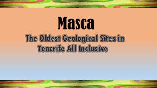 Masca -  The Oldest Geological Sites in Tenerife All Inclusive 