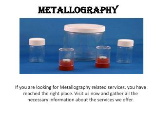 Metallography