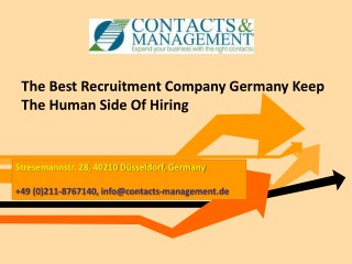 The Best Recruitment Company Germany Keep The Human Side Of Hiring