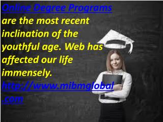 Web has affected our life Online Degree Programmes
