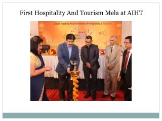 First Hospitality And Tourism Mela at AIHT