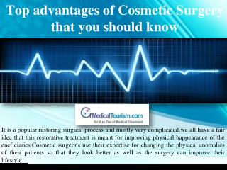 Top advantages of Cosmetic Surgery that you should know