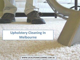 Upholstery Cleaning In Melbourne