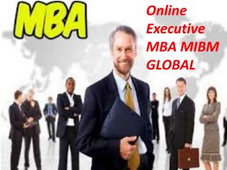 Online Executive MBA programme has a coursework