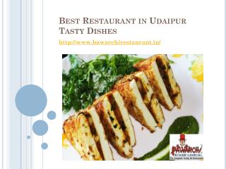 Best Restaurant in Udaipur Tasty Dishes