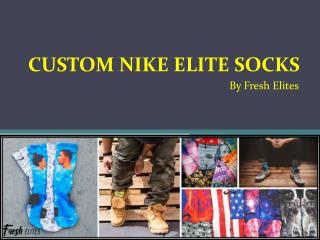 Custom Nike Elite Socks by Fresh Elites