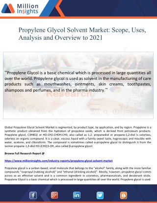 Propylene Glycol Solvent Market: Scope, Uses and Analysis by Region to 2021