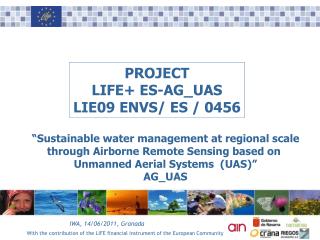 With the contribution of the LIFE financial instrument of the European Community
