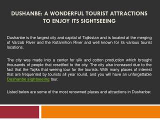 Dushanbe: A Wonderful Tourist Attractions To Enjoy Its Sightseeing