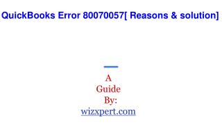 QuickBooks Error 80070057: Fix Resolve & Support