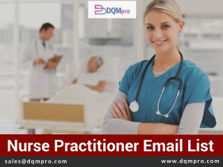 Nurse Practitioners Email List | Accurate Addresses, Phones and Emails