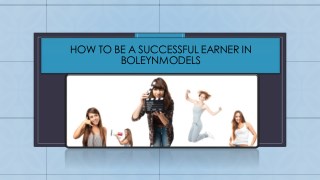 How to be a Successful Earner in BoleynModels