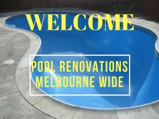 Pool Renovations Melbourne Wide