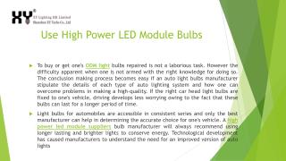Use High Power LED Module Bulbs