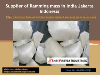 Supplier of Ramming mass in India Jakarta Indonesia