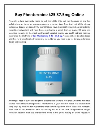 Buy Phentermine k25 37.5mg Online