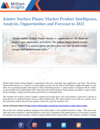 Jointer Surface Planer Market Product Intelligence, Analysis, Opportunities and Forecast to 2021