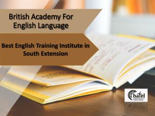 Spoken English Institute in South Extension Delhi