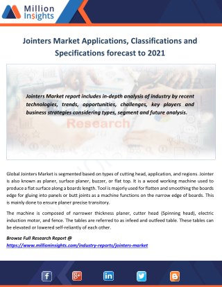 Jointers Market Applications, Classifications and Specifications forecast to 2021