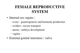 FEMALE REPRODUCTIVE SYSTEM