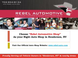 Do you Know How to Choose the Right Auto Shop in Henderson, NV?