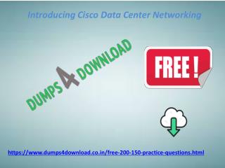 Free Cisco 200-150 Exam Study Material | Dumps4download