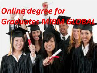 Just Now Online degree for Graduates