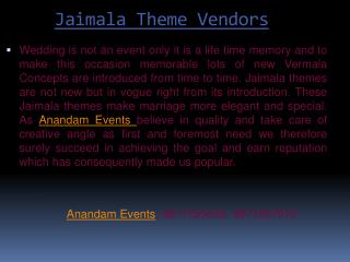 Jaimala theme Vendors