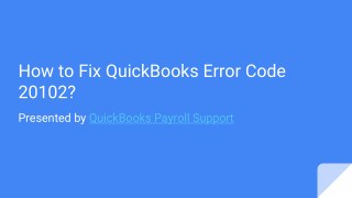 How to fix QuickBooks Error Code 20102