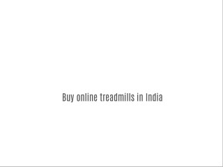 Buy online ellipticals in India