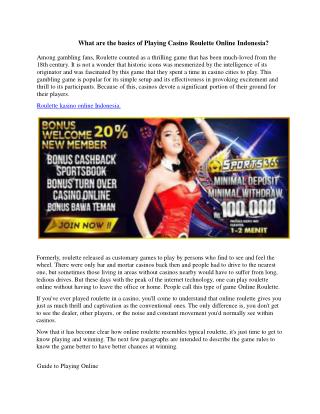 What are the basics of Playing Casino Roulette Online Indonesia?
