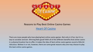 Reasons to Play Best Online Casino Games