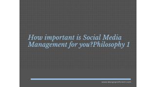 How important is Social Media Management for you?