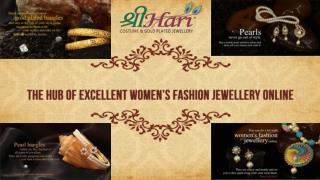 The Hub of Excellent Women’s Fashion Jewellery Online