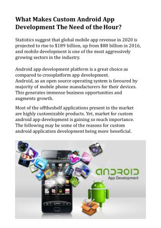 What Makes Custom Android App Development The Need of the Hour?