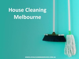 House Cleaning Melbourne - Local Cleaning Services