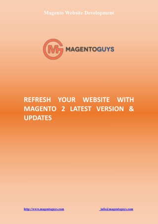 Refresh Your Website With Magento 2 Latest Version & Updates